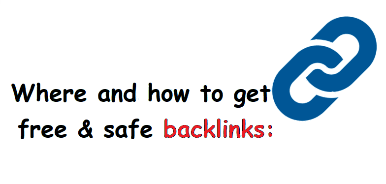 Where and how to get free&safe backlinks